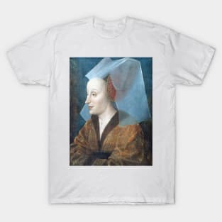 Portrait of a Noblewoman, Probably Isabella of Portugal T-Shirt